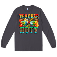 Smoke teacher off duty Long Sleeve Tee - texasbilliewilder