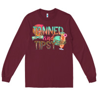 Burgundy tanned and tipsy Long Sleeve Tee - texasbilliewilder