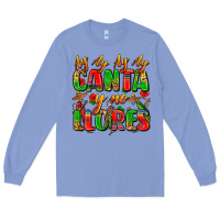 Colony Blue ay ay ay ay canta y no llores Long Sleeve Tee - Zillion Design Studio