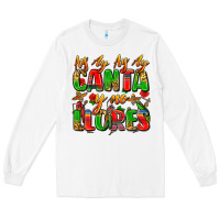 Ay Ay Ay Ay Canta Y No Llores Long Sleeve Tee | Teevron