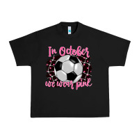 Black in october we wear pink soccer Urban Heavy Tee - BarkalooDesign