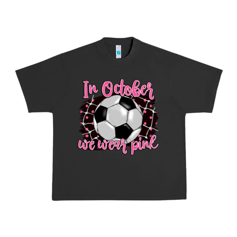 In October We Wear Pink Soccer Urban Heavy Tee by BarkalooDesign | Teevron