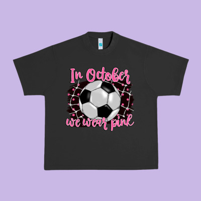 In October We Wear Pink Soccer Urban Heavy Tee Designed By Barkaloodesign