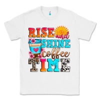White rise and shine coffee time Classic Tee - Zillion Design Studio