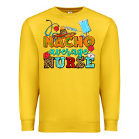 Lemon nacho average nurse Premium Sweatshirt - AdoDesignShop