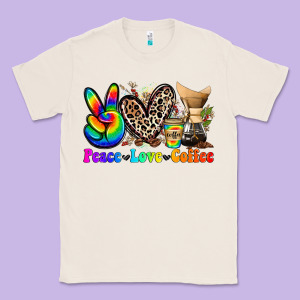 Peace Love  Coffee Classic Tee Designed By Zillion Design Studio
