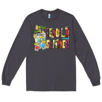 Smoke tequila and summer Long Sleeve Tee - texasbilliewilder