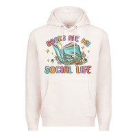 Pale Pink books are my social life Premium Hoodie - MaliasSmallBusiness