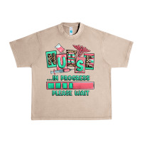 French Oak nurse in progress please wait Urban Heavy Tee - RanaPortraitStore
