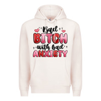 Pale Pink bad bitch with bad anxiety Premium Hoodie - MaliasSmallBusiness