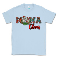 Dusty Blue mama claus Classic Tee - RanaPortraitStore