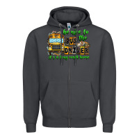 Smoke Be Nice To The Bus Driver It's A Long Walk Home Zipper Hoodie - CowhideDigitalArt