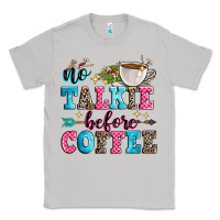 Moon Dust no talkie before coffee Classic Tee - Zillion Design Studio