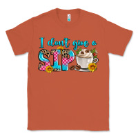 Copper i don't give a sip Classic Tee - Zillion Design Studio