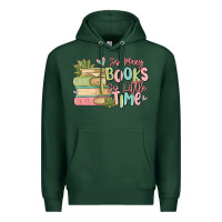 Sports Green so many books so little time Premium Hoodie - MaliasSmallBusiness