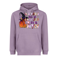 In A World Full Of Princesses Be A Witch Heavyweight Hoodie | Teevron