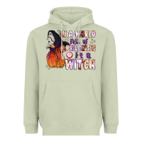 Matcha in a world full of princesses be a witch Heavyweight Hoodie - BundleAndBundleShop