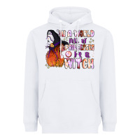 White in a world full of princesses be a witch Heavyweight Hoodie - BundleAndBundleShop