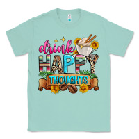 Seafoam drink happy thoughts Classic Tee - Zillion Design Studio