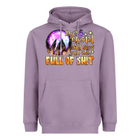 Lavender my crystal ball says you are full of shit Heavyweight Hoodie - BundleAndBundleShop