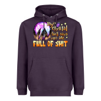 Plum my crystal ball says you are full of shit Heavyweight Hoodie - BundleAndBundleShop