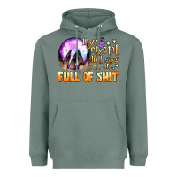 Sage my crystal ball says you are full of shit Heavyweight Hoodie - BundleAndBundleShop