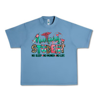 Pebble Blue nursing student no sleep no money no life Urban Heavy Tee - RanaPortraitStore