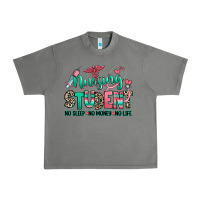 Tornado nursing student no sleep no money no life Urban Heavy Tee - RanaPortraitStore