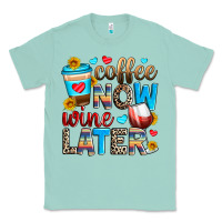 Seafoam coffee now wine later Classic Tee - Zillion Design Studio