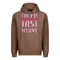 Chestnut on my husband last nerve Premium Hoodie - MaliasSmallBusiness