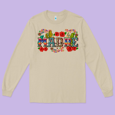 Madre Long Sleeve Tee Designed By Zillion Design Studio