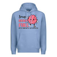 Colony Blue sorry brain full Premium Hoodie - MaliasSmallBusiness