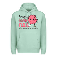 Seafoam sorry brain full Premium Hoodie - MaliasSmallBusiness
