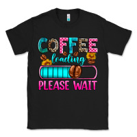 Black coffee loading please wait Classic Tee - Zillion Design Studio