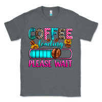 Charcoal Heather coffee loading please wait Classic Tee - Zillion Design Studio