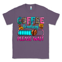 Lavender coffee loading please wait Classic Tee - Zillion Design Studio