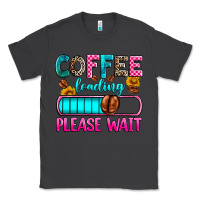 Smoke coffee loading please wait Classic Tee - Zillion Design Studio