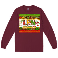 Burgundy licensed practical nurse juneteenth Long Sleeve Tee - Zillion Design Studio