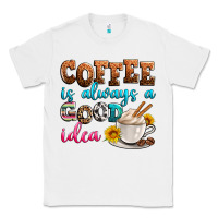 White coffee is always good idea Classic Tee - Zillion Design Studio