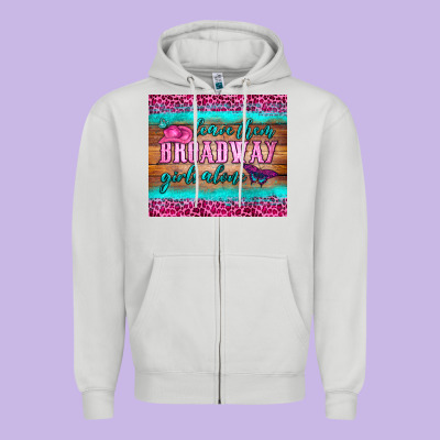 Leave Them Broadway Girls Alone Tumbler Zipper Hoodie Designed By Hra Design Shop