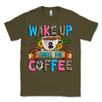 Army Green wake up and smell the coffee Classic Tee - Zillion Design Studio
