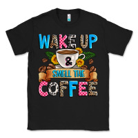 Black wake up and smell the coffee Classic Tee - Zillion Design Studio