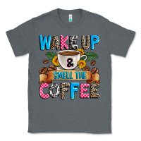 Charcoal Heather wake up and smell the coffee Classic Tee - Zillion Design Studio