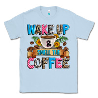 Dusty Blue wake up and smell the coffee Classic Tee - Zillion Design Studio