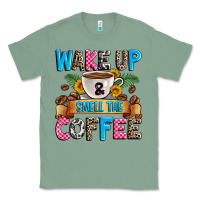 Sage wake up and smell the coffee Classic Tee - Zillion Design Studio