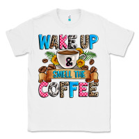 White wake up and smell the coffee Classic Tee - Zillion Design Studio