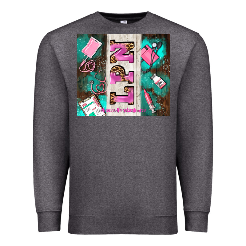 Lpn Licenced Practical Nurse And Element Premium Sweatshirt by AdoDesignShop | Teevron