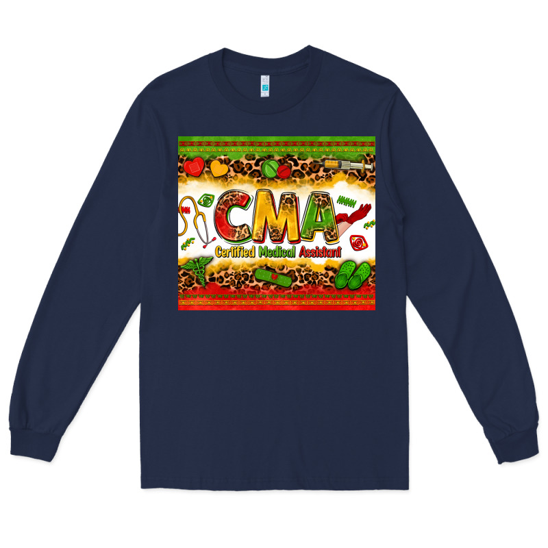 Certified Medical Assistant Juneteenth Long Sleeve Tee by Zillion Design Studio | Teevron