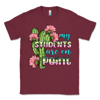 Burgundy my students are on point Classic Tee - BundleAndBundleShop