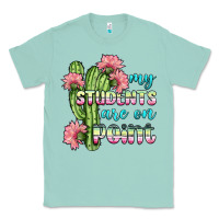 Seafoam my students are on point Classic Tee - BundleAndBundleShop